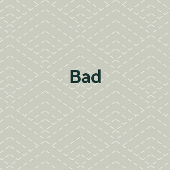 Bad