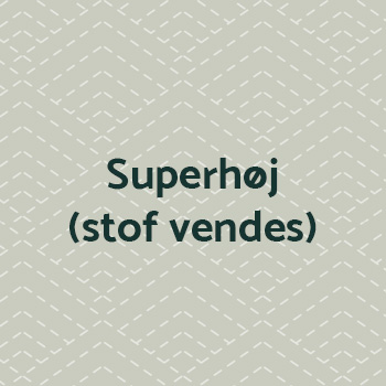 Superhøj (stoffet vendes)